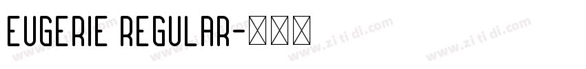Eugerie Regular字体转换